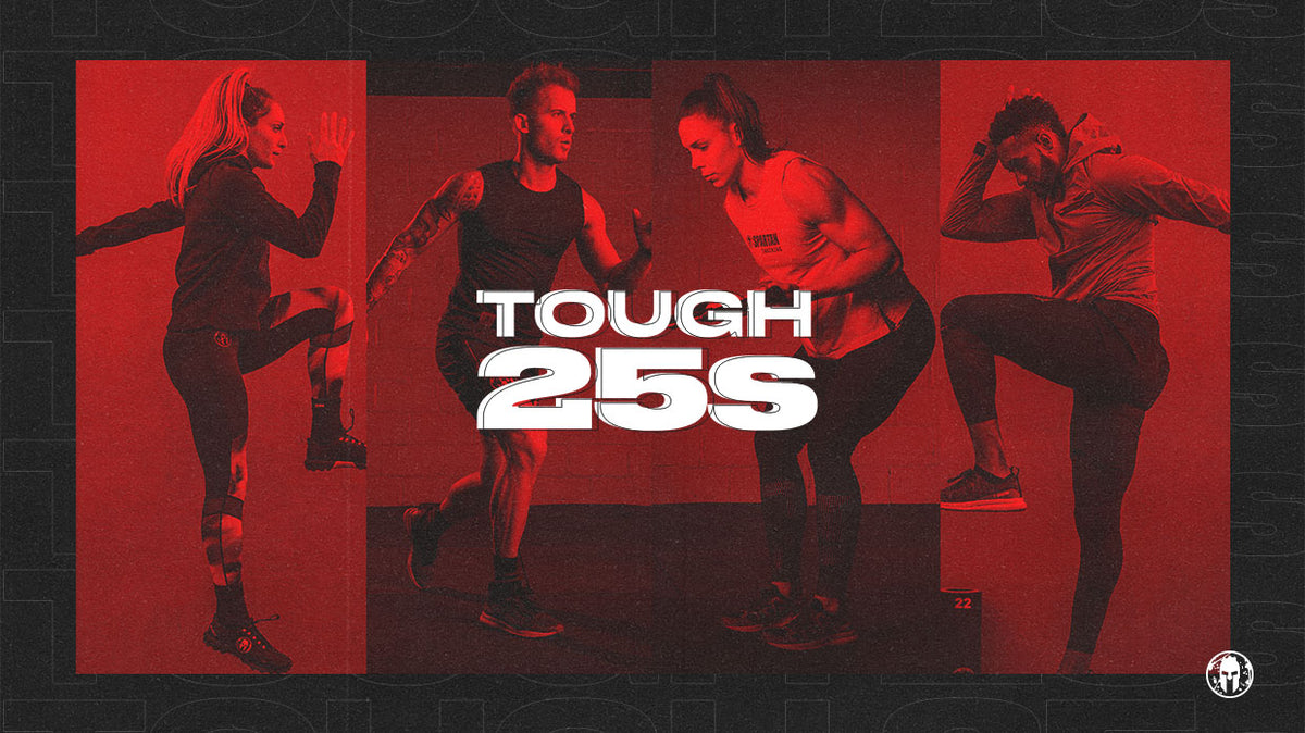 Try the Tough 25s: 5 Tough Workouts Between 20 and 30 Minutes